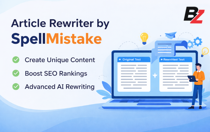 Article Rewriter by SpellMistake: Features, Benefits, and How It Works article rewriter by spellmistake